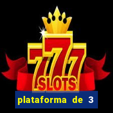 plataforma de 3 reais link